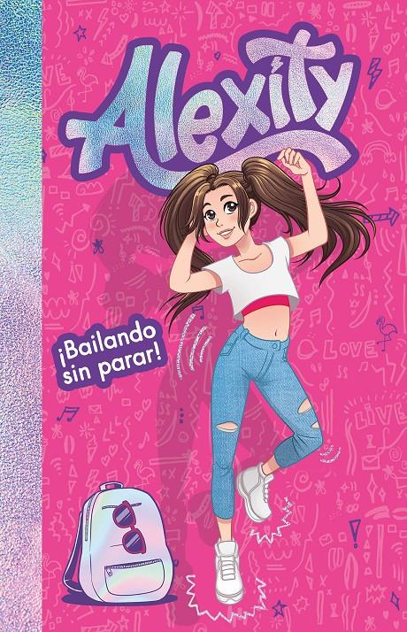 ¡Bailando sin parar! (Alexity) | 9788417424558 | Alexity | Librería online de Figueres / Empordà