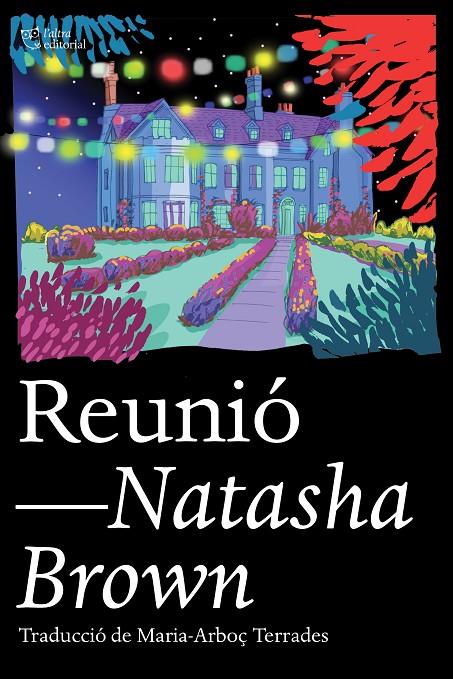 Reunió | 9788412438246 | Brown, Natasha | Llibreria online de Figueres i Empordà