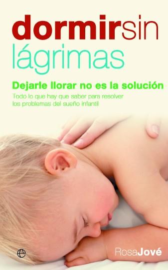 Dormir sin lágrimas | 9788497346474 | Jové Montañola, Rosa | Librería online de Figueres / Empordà