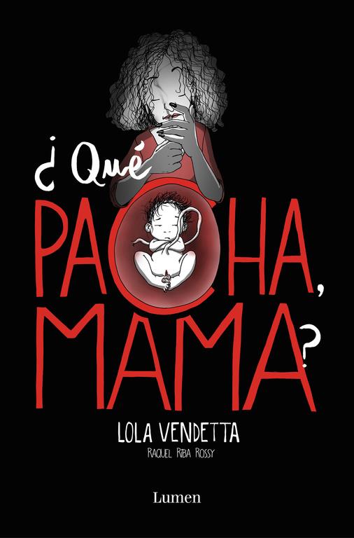 Lola Vendetta. ¿Qué pacha, mama? | 9788426405432 | Riba Rossy, Raquel | Llibreria online de Figueres i Empordà