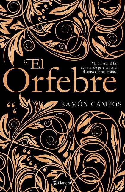 El orfebre | 9788408201533 | Campos, Ramón | Llibreria online de Figueres i Empordà