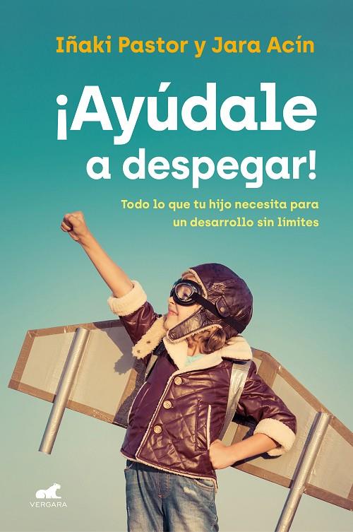 ¡Ayúdale a despegar! | 9788418045851 | Pastor, Iñaki/Acín, Jara | Librería online de Figueres / Empordà