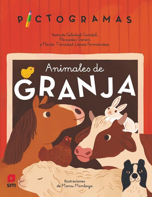 PICTOGRAMAS ANIMALES DE GRANJA | 9788413927541 | Garín Muñoz, Mercedes/Candel Guillén, Soledad/López, María Trinidad | Llibreria online de Figueres i Empordà