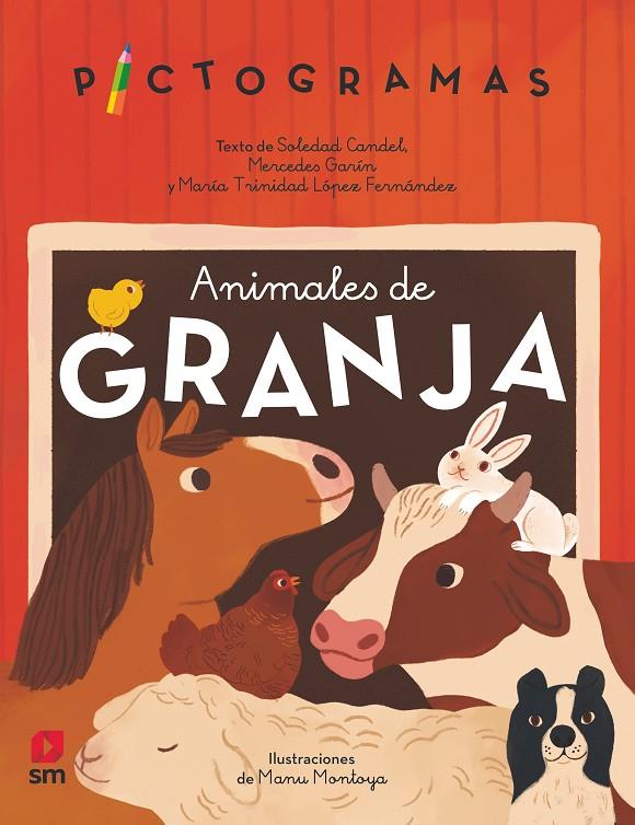 PICTOGRAMAS ANIMALES DE GRANJA | 9788413927541 | Garín Muñoz, Mercedes/Candel Guillén, Soledad/López, María Trinidad | Librería online de Figueres / Empordà
