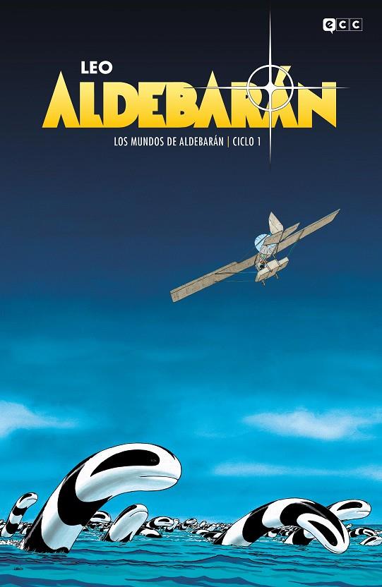 Los mundos de Aldebarán: Aldebarán (Edición Deluxe) | 9788418569531 | Leo | Llibreria online de Figueres i Empordà