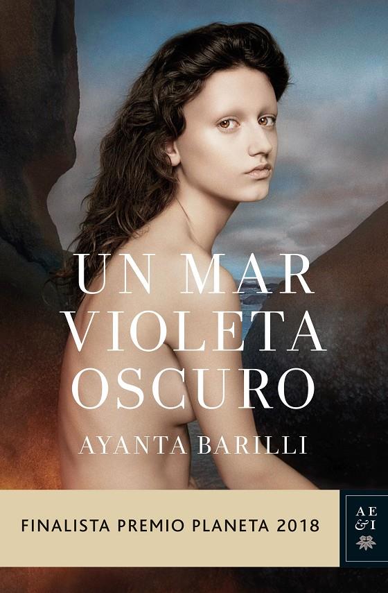 Un mar violeta oscuro | 9788408197416 | Barilli, Ayanta | Librería online de Figueres / Empordà