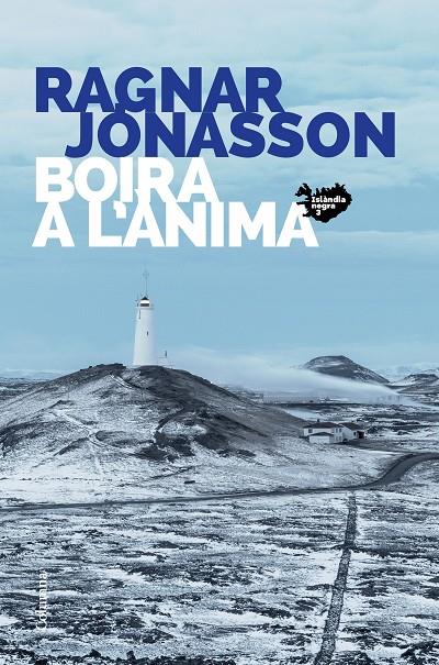 Boira a l'ànima (Islàndia Negra #03) | 9788466427449 | Jónasson, Ragnar | Librería online de Figueres / Empordà