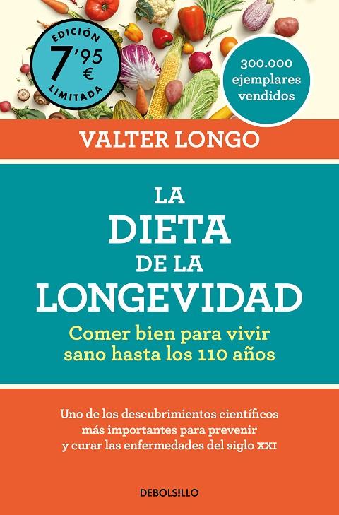 La dieta de la longevidad (edición limitada a precio especial) | 9788466371629 | Longo, Valter | Llibreria online de Figueres i Empordà