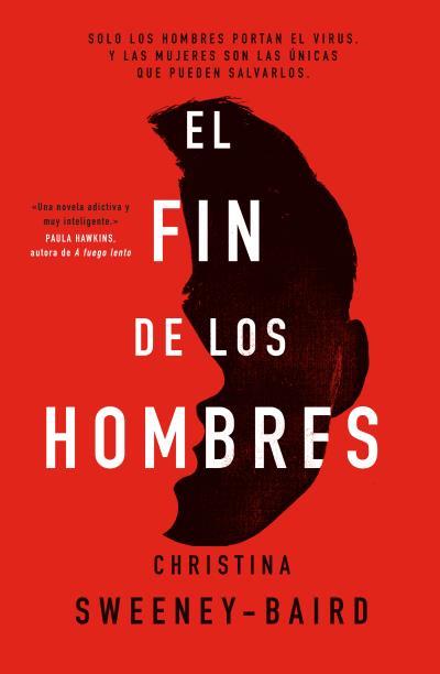 El fin de los hombres | 9788416517527 | Sweeney-Baird, Christina | Librería online de Figueres / Empordà