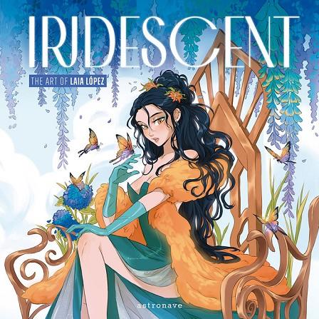IRIDESCENT. THE ART OF LAIA LOPEZ | 9788467959215 | López, Laia | Librería online de Figueres / Empordà