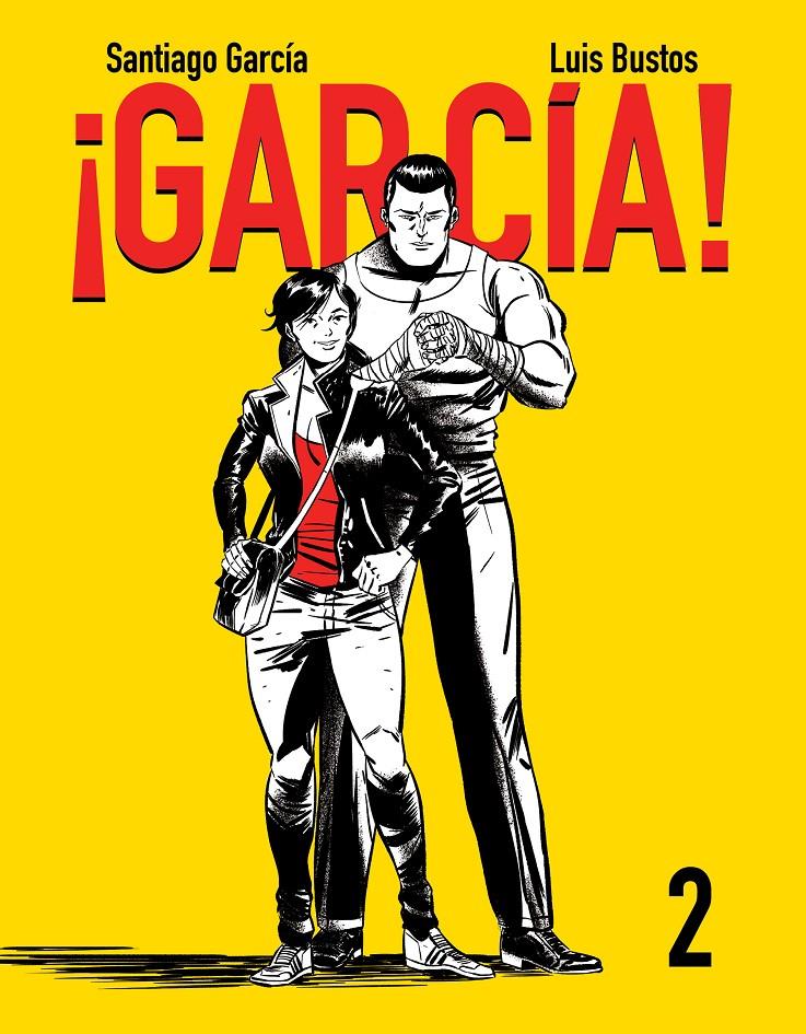 ¡García! #02 | 9788416251452 | García, Santiago/Bustos, Luis | Llibreria online de Figueres i Empordà