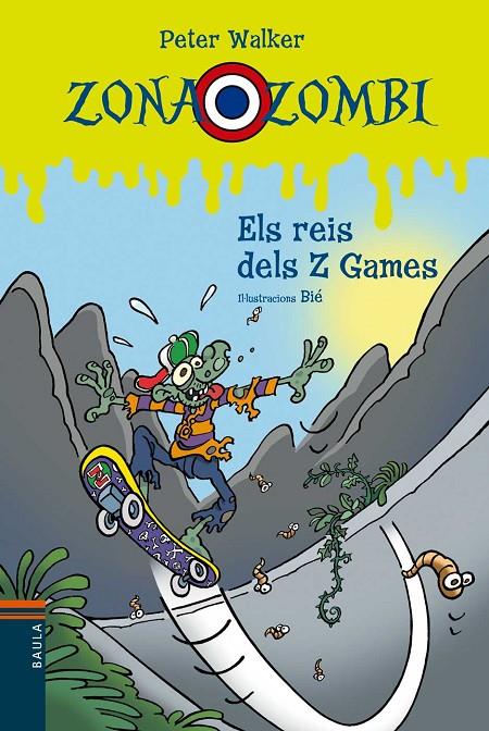 Els reis dels Z Games (Zona Zombi #08) | 9788447927340 | Walker, Peter | Librería online de Figueres / Empordà