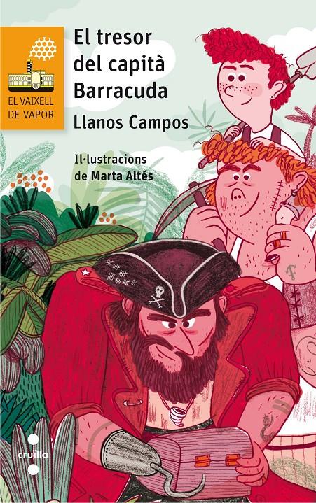 EL TRESOR DEL CAPITA BARRACUDA (Vaixell de vapor taronja #197) | 9788466142144 | Campos Martínez, Llanos | Llibreria online de Figueres i Empordà