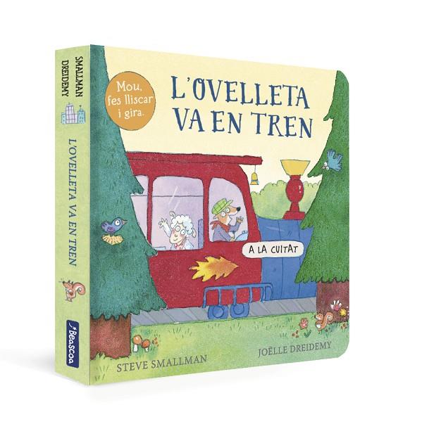 L'ovelleta va en tren (L'ovelleta que va venir a sopar. Mans petitones) | 9788448861018 | Smallman, Steve/Dreidemy, Joëlle | Llibreria online de Figueres i Empordà