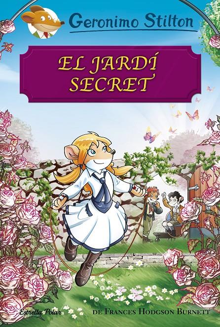 El jardí secret | 9788491373148 | Stilton, Geronimo | Librería online de Figueres / Empordà