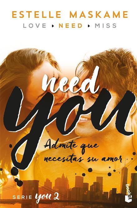 YOU #02. Need You | 9788408181200 | Maskame, Estelle | Librería online de Figueres / Empordà