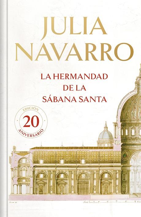La hermandad de la Sábana Santa (edición conmemorativa limitada) | 9788466355667 | Navarro, Julia | Librería online de Figueres / Empordà
