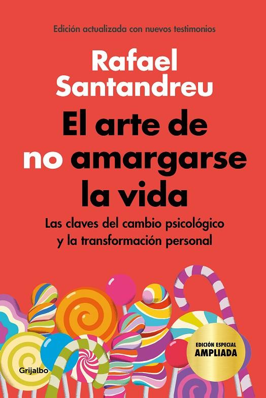 El arte de no amargarse la vida (edición especial) | 9788425360480 | Santandreu, Rafael | Librería online de Figueres / Empordà