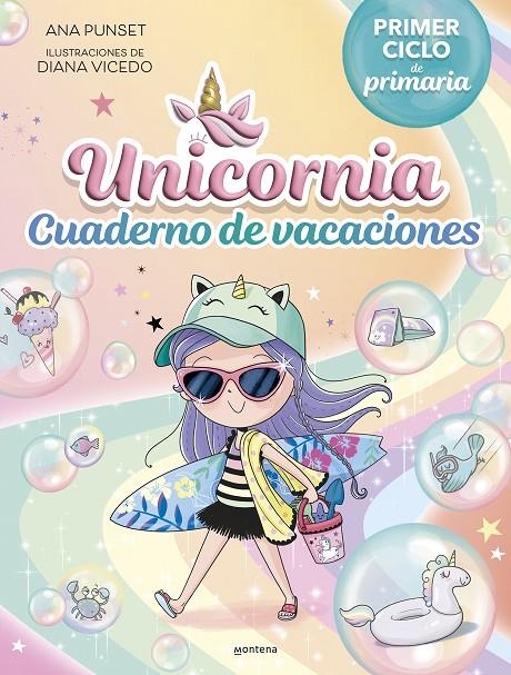 Unicornia - Cuaderno de vacaciones. Primer ciclo de primaria | 9788419975140 | Punset, Ana | Llibreria online de Figueres i Empordà