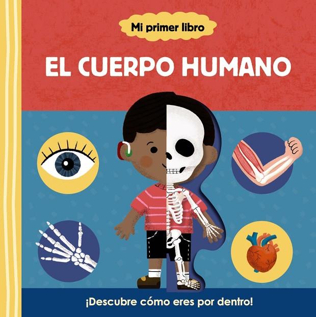 Mi primer libro sobre el cuerpo humano | 9788469667835 | Varios Autores | Librería online de Figueres / Empordà