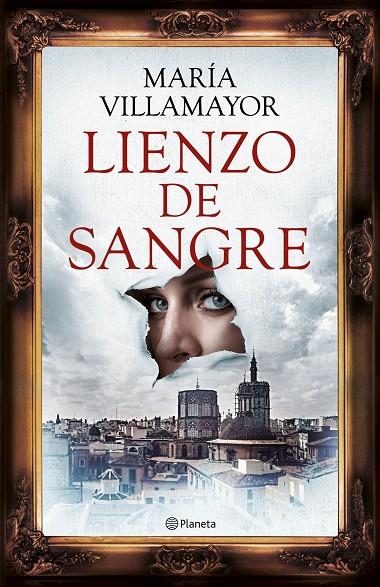 Lienzo de sangre | 9788408286233 | Villamayor, María | Librería online de Figueres / Empordà