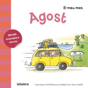 Agost | 9788424655792 | Espot Puig, Laura/Monserrat Molas, David/Tort Fresquet, Elisabeth | Librería online de Figueres / Empordà