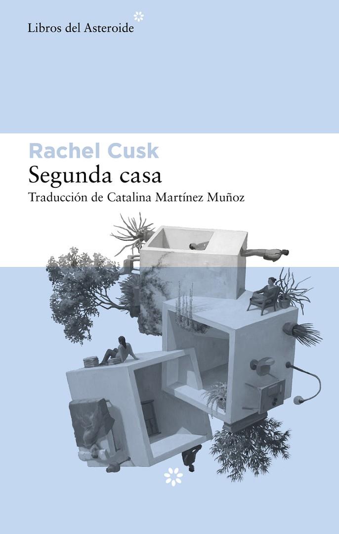Segunda casa | 9788417977764 | Cusk, Rachel | Llibreria online de Figueres i Empordà