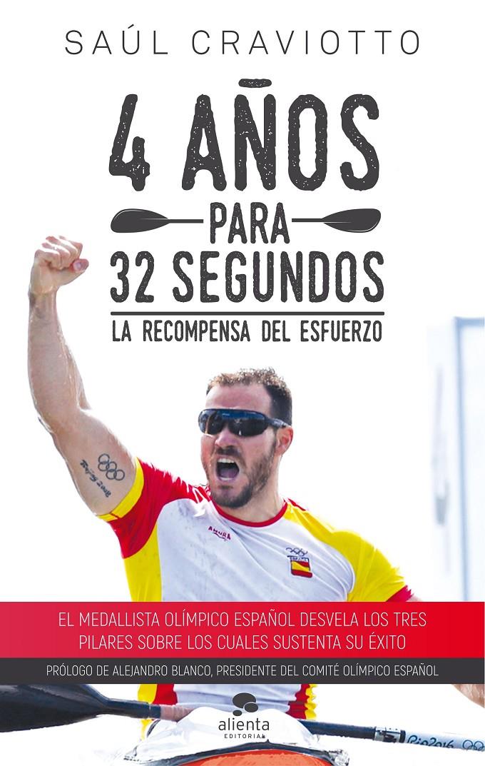 4 años para 32 segundos | 9788416928309 | Craviotto Rivero, Saúl | Llibreria online de Figueres i Empordà