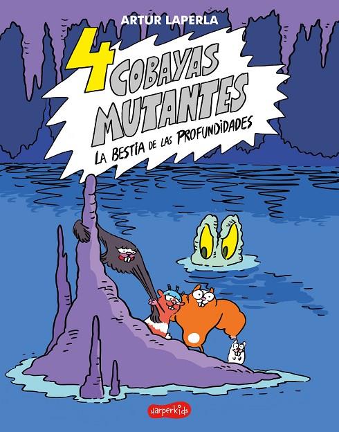 4 Cobayas mutantes #02. La bestia de las profundidades | 9788418279614 | Laperla, Artur | Librería online de Figueres / Empordà