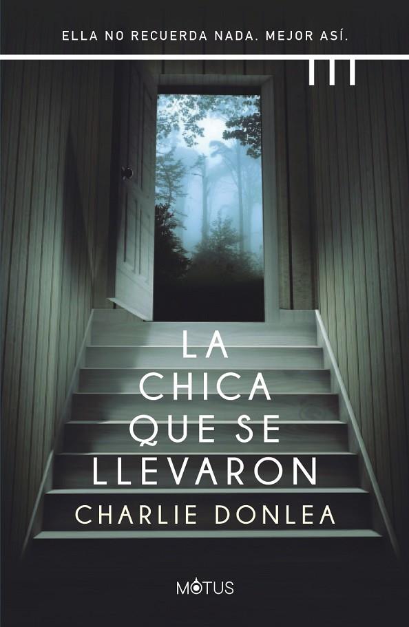 La Chica Que Se Llevaron | 9788412299205 | Donlea, Charlie | Llibreria online de Figueres i Empordà