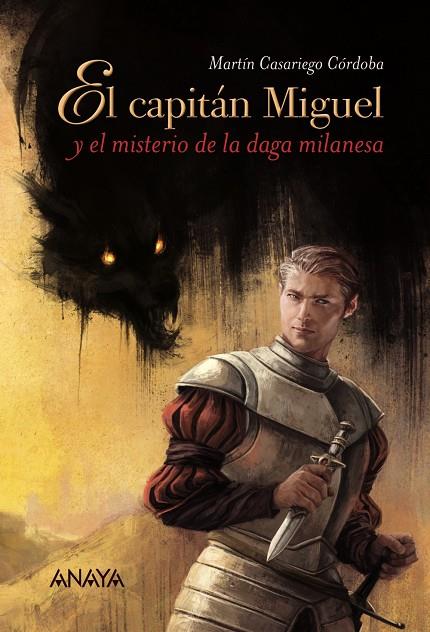 El capitán Miguel y el misterio de la daga milanesa | 9788467871449 | Casariego Córdoba, Martín | Librería online de Figueres / Empordà