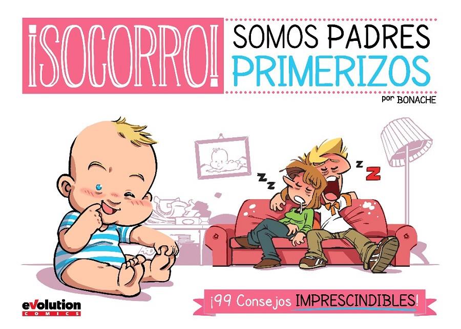 ¡SOCORRO!SOMOS PADRES PRIMERIZOS | 9788490941096 | Bonache, J. C. | Llibreria online de Figueres i Empordà