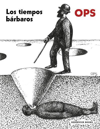 Los tiempos bárbaros | 9788418897849 | OPS, El roto | Librería online de Figueres / Empordà