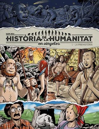 HISTORIA DE LA HUMANITAT EN VINYETES #01. PREHISTORIA | 9788417956912 | Bou, Quim | Librería online de Figueres / Empordà