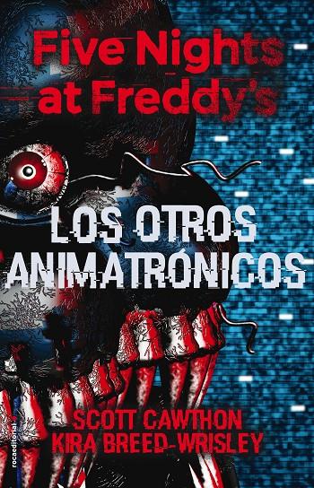 Five Nights at Freddy's. Los otros animatrónicos | 9788417305413 | Cawthon, Scott/Breed-Wrisley, Kira | Llibreria online de Figueres i Empordà