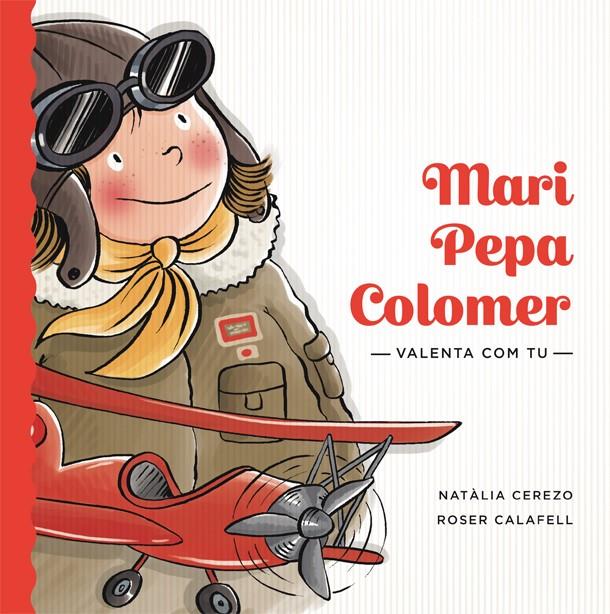 Mari Pepa Colomer | 9788424663889 | Cerezo, Natàlia | Llibreria online de Figueres i Empordà