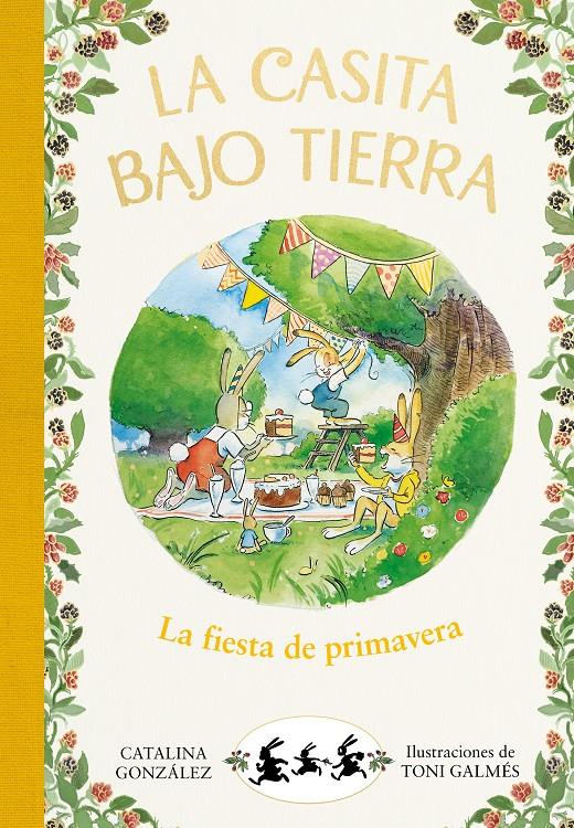 La fiesta de primavera (La casita bajo tierra #02) | 9788417736750 | Gónzalez Vilar, Catalina | Librería online de Figueres / Empordà