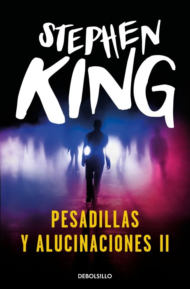 Pesadillas y alucinaciones II | 9788466382243 | King, Stephen | Llibreria online de Figueres i Empordà