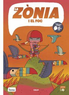 LA ZONIA I EL FOC | 9788418101441 | Calvi | Llibreria online de Figueres i Empordà