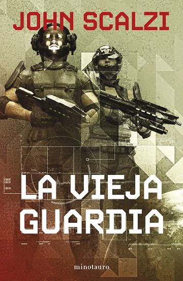 La vieja guardia #01 de 6 (NE) | 9788445013281 | Scalzi, John | Librería online de Figueres / Empordà