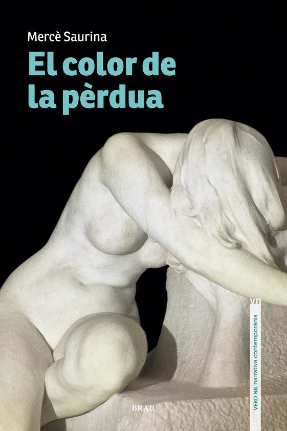 El color de la pèrdua | 9788418096327 | Saurina Clavaguera, Mercè | Librería online de Figueres / Empordà