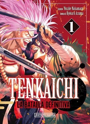 Tenkaichi: la batalla definitiva #01 | 9788419686404 | Nakamaru, Yosuke/Azuma, Kyôtarô | Librería online de Figueres / Empordà