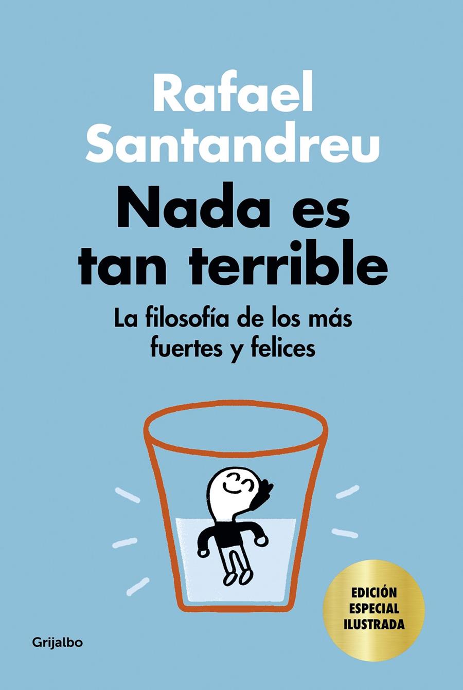 Nada es tan terrible (edición especial) | 9788425360640 | Santandreu, Rafael | Librería online de Figueres / Empordà