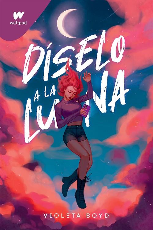 Díselo a la Luna | 9788419241825 | Boyd, Violeta | Llibreria online de Figueres i Empordà