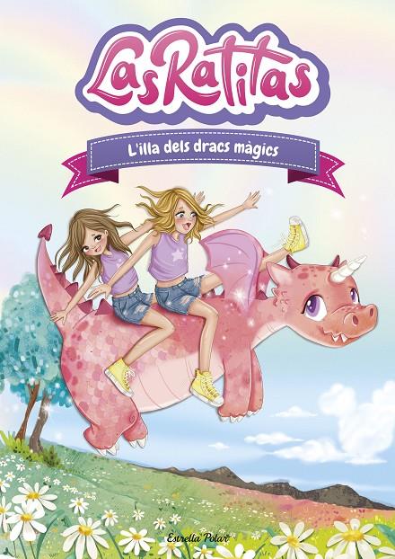 Las Ratitas #11. L'illa dels dracs màgics | 9788413897844 | Itarte | Llibreria online de Figueres i Empordà