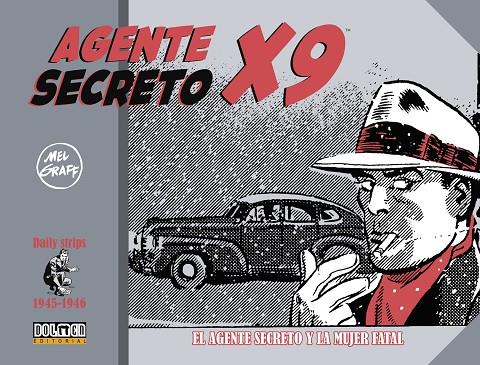 AGENTE SECRETO X9 (1945-1946) | 9788419740939 | Mel Graff | Llibreria online de Figueres i Empordà