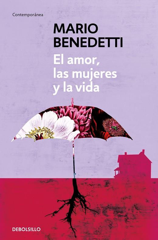 El amor, las mujeres y la vida | 9788490626771 | Benedetti, Mario | Llibreria online de Figueres i Empordà