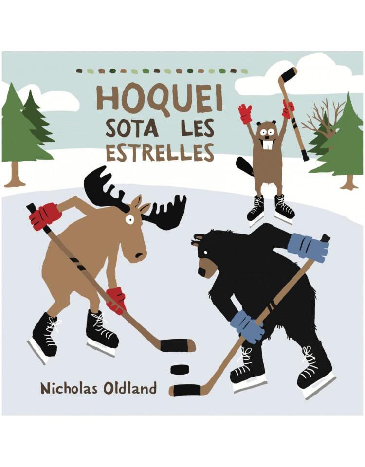 Hoquei sota les estrelles | 9788415315841 | Oldland, Nicholas | Librería online de Figueres / Empordà