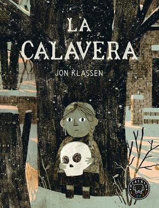 La calavera (català) | 9788410025875 | Klassen, Jon | Librería online de Figueres / Empordà