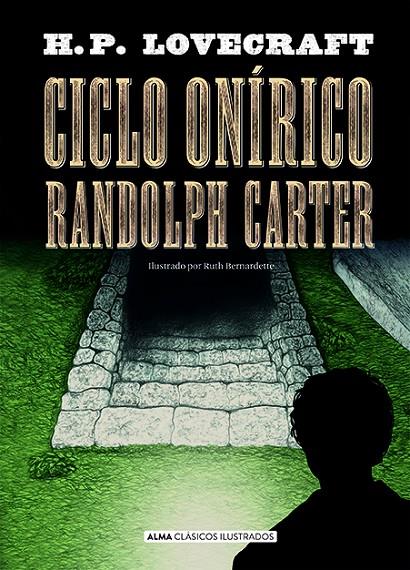 Ciclo Onírico Randolph Carter | 9788418395376 | Lovecraft, H. P. | Librería online de Figueres / Empordà